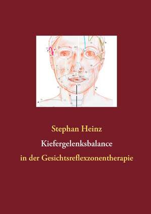 Kiefergelenksbalance de Stephan Heinz