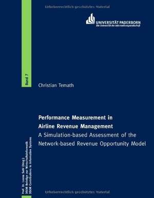 Performance Measurement in Airline Revenue Managment de Christian Temath