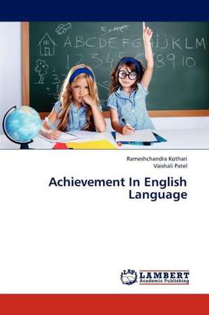 Achievement In English Language de Kothari Rameshchandra