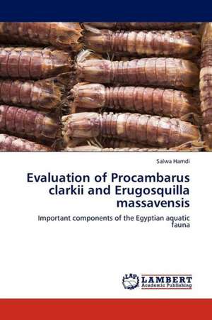 Evaluation of Procambarus clarkii and Erugosquilla massavensis de Hamdi Salwa