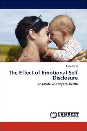 The Effect of Emotional-Self Disclosure de Lucy Smith