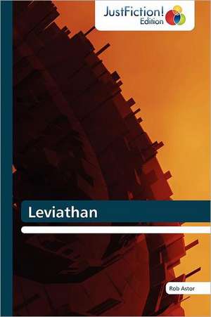 Leviathan de Rob Astor