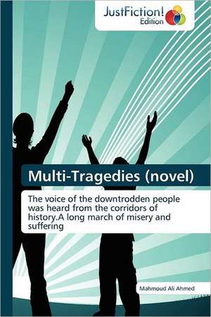 Multi-Tragedies (novel) de Mahmoud Ali Ahmed