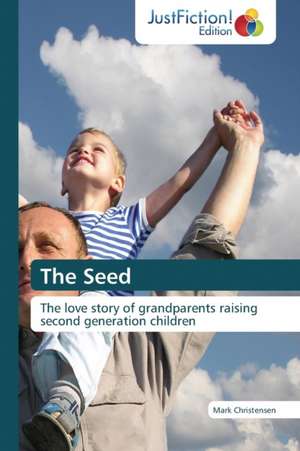 The Seed de Mark Christensen