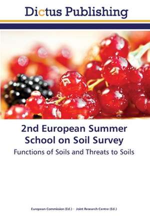 2nd European Summer School on Soil Survey de European Commission European Commission