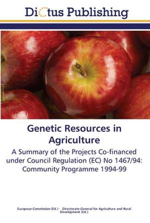 Genetic Resources in Agriculture de European Commission European Commission