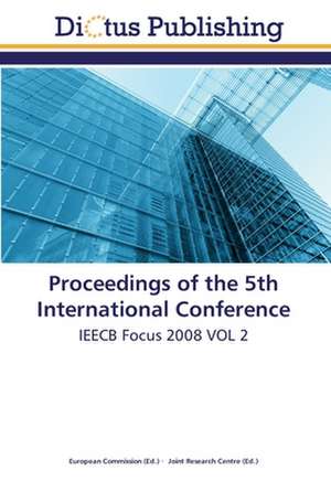 Proceedings of the 5th International Conference de European Commission European Commission