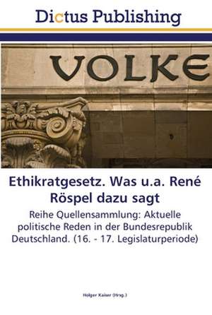 Ethikratgesetz. Was u.a. René Röspel dazu sagt de Holger Kaiser