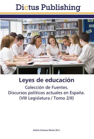 Leyes de educación de Andrés Santana Muñoz