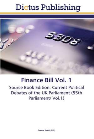 Finance Bill Vol. 1 de Donna Smith