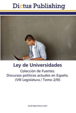 Ley de Universidades de David Rojas Romero