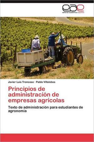 Principios de Administracion de Empresas Agricolas: Cluster y Outliers (Va) de Javier Luis Troncoso