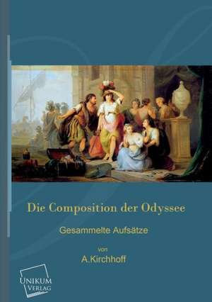 Kirchhoff, A: Composition der Odyssee