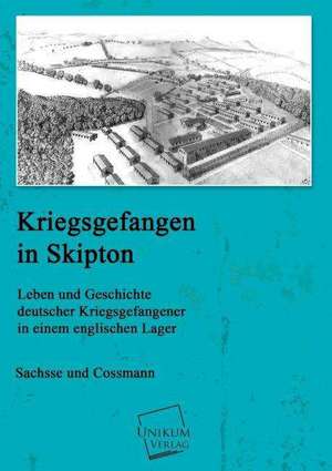 Kriegsgefangen in Skipton de Sachsse