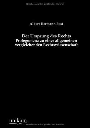 Der Ursprung des Rechts de Albert Hermann Post