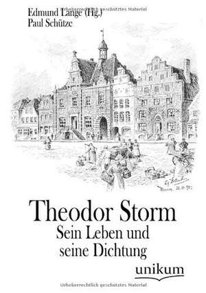 Theodor Storm de Paul Schütze