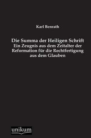 Benrath, K: Summa der Heiligen Schrift