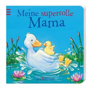 Liebhaben: Meine supertolle Mama de Patricia Mennen