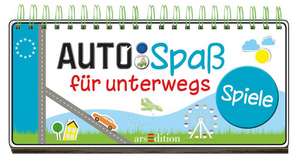 Auto-Spaß für unterwegs - Spiele de Annette Maas