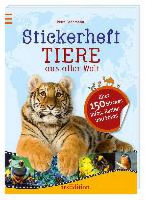 Stickerheft Tiere aus aller Welt de Petra Bachmann