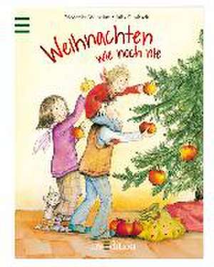 Weihnachten wie noch nie! de Friederike Wilhelmi