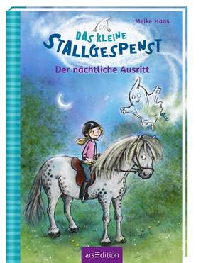 Das kleine Stallgespenst - Der nächtliche Ausritt de Meike Haas