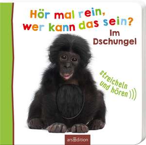 Hör mal rein, wer kann das sein? Im Dschungel