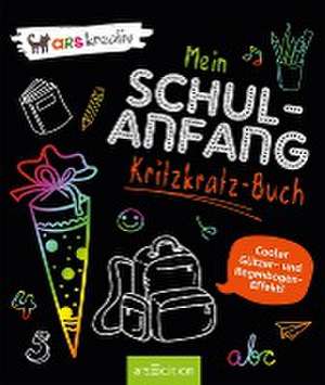 Mein Schulanfang-Kritzkratz-Buch