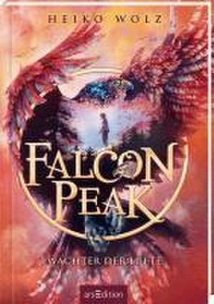 Falcon Peak - Wächter der Lüfte (Falcon Peak 1) de Heiko Wolz