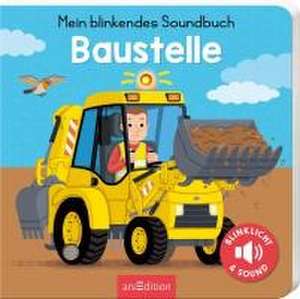 Mein blinkendes Soundbuch - Baustelle de Pierre Caillou