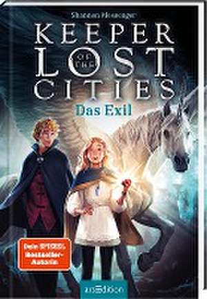 Keeper of the Lost Cities - Das Exil (Keeper of the Lost Cities 2) de Shannon Messenger