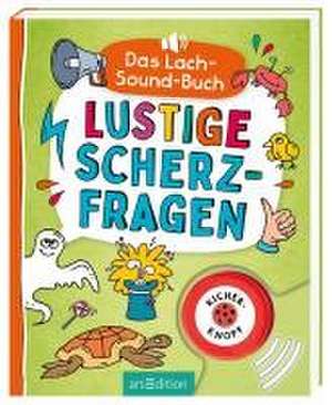 Das Lach-Sound-Buch - Lustige Scherzfragen de Ute Löwenberg