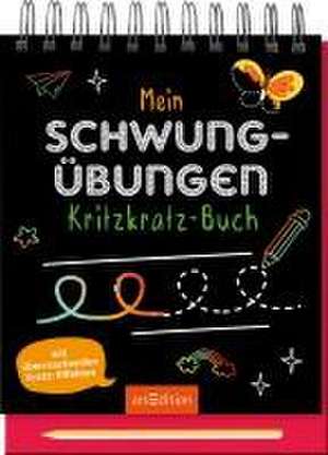 Mein Schwungübungen-Kritzkratz-Buch