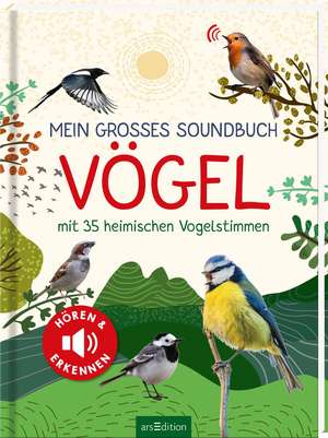 Mein großes Soundbuch Vögel de Eva Wagner