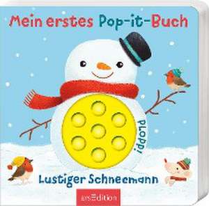 Mein erstes Pop-it-Buch - Lustiger Schneemann de Juliana Motzko