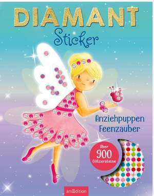 Diamantsticker Anziehpuppen - Feenzauber de Marlit Kraus