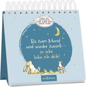 Bis zum Mond und wieder zurück - so sehr liebe ich dich! de Anita Jeram