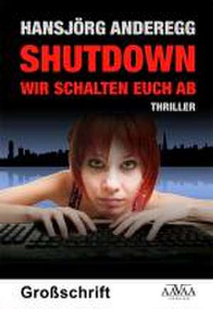Shutdown de Hansjörg Anderegg