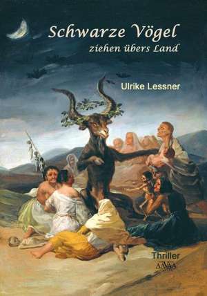 Schwarze Vögel ziehen übers Land - Großdruck de Ulrike Lessner