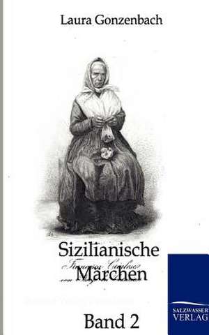 Sizilianische Märchen de Laura Gonzenbach