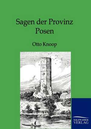 Sagen Der Provinz Posen: La Nueva Cultura del Reciclaje de Otto Knoop