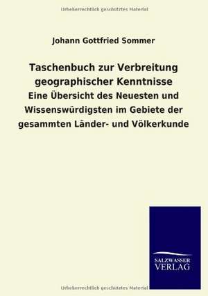 Taschenbuch zur Verbreitung geographischer Kenntnisse de Johann Gottfried Sommer