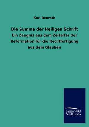 Die Summa der Heiligen Schrift de Karl Benrath