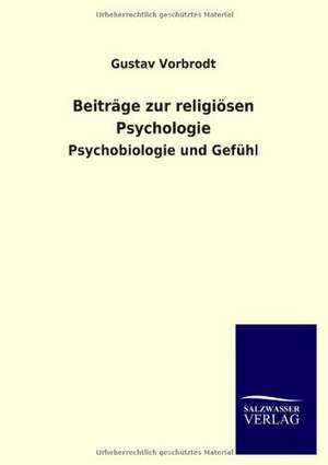 Beiträge zur religiösen Psychologie de Gustav Vorbrodt