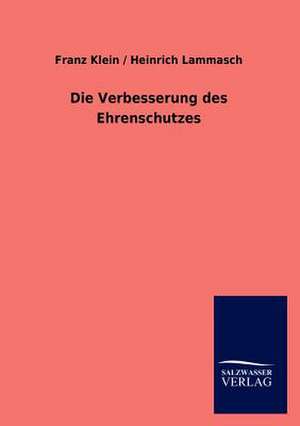 Die Verbesserung des Ehrenschutzes de Franz Klein