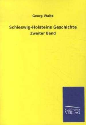 Schleswig-Holsteins Geschichte de Georg Waitz