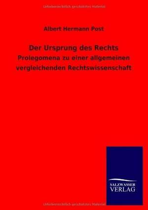 Der Ursprung des Rechts de Albert Hermann Post