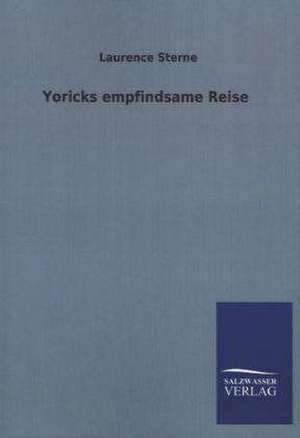 Yoricks Empfindsame Reise: La Nueva Cultura del Reciclaje de Laurence Sterne