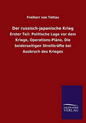 Der Russisch-Japanische Krieg: La Nueva Cultura del Reciclaje de Freiherr von Tettau