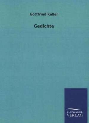 Gedichte de Gottfried Keller